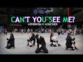 [KPOP IN PUBLIC] TXT(투모로우바이투게더) - Can't You See Me? Dance Cover By U Bet From Taiwan