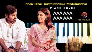 Video thumbnail of "Naan Pizhai - Kaathuvaakula Rendu  Kaadhal Song Piano Cover with NOTES | AJ Shangarjan | AJS"