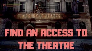 VAMPYR - Find an Access to the Theatre - How To Get In Theatre - Grand Guignol - Main Story Quest