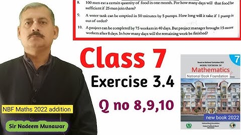 Class 7 Exercise 3.4 Q no 8 , 9 , 10 Ex 3.4 Inverse proportion  تناسب معکوس  NBF Maths Sir Nadeem