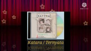 Katara Singers / Ternyata (Extended Version) (Digitally Remastered Audio / 1989)