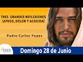 Evangelio De Hoy Domingo 28 Junio 2020 San Mateo 10, 37-42 l Padre Carlos Yepes