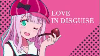 Love In Disguise!