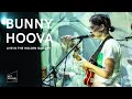 Bunny Hoova - Live from the Art School (Full Set UHD)