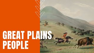 Great Plains People: Native American Tribes, Language, Dance and Death