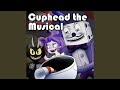 Cuphead the musical feat markiplier  natewantstobattle