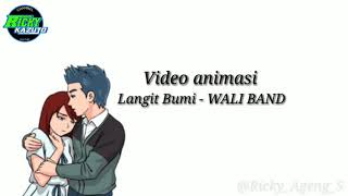 Video Animasi ~ Langit Bumi - WALI BAND