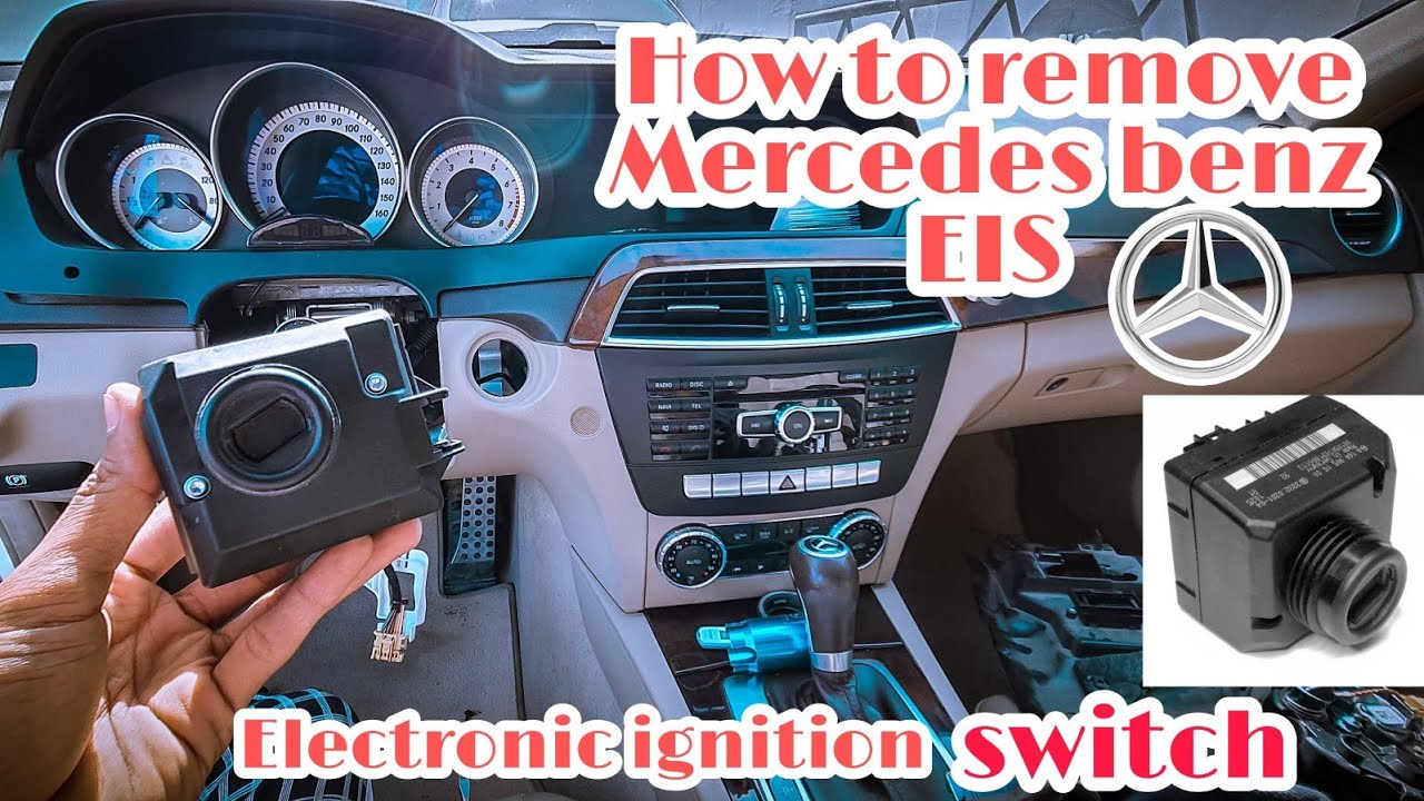 How To Remove Mercedes Benz Eis (Electronic Ignition Switch)