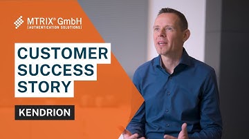 Kendrion × MTRIX: Vereinfachte & sichere Authentifizierung in der Produktion | Referenzprojekt