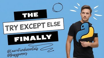 Mastering Python Intermediate - Error Handling - try/except/else/finally