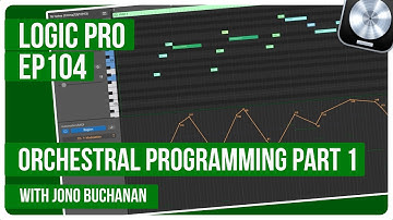 LOGIC PRO X - Orchestral Programming in Logic Part 1