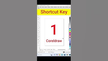 Coreldraw shortcut key no 1
