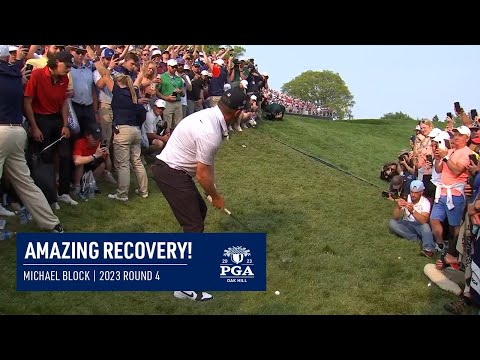 Michael Block's Crazy Par Save on Final Hole to Earn Place at 2024 PGA Championship