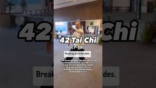42 Tai Chi voice guide coaching No. 7-10 #taichi #wushu #kungfu #qigong  #chinesemartialarts #武术