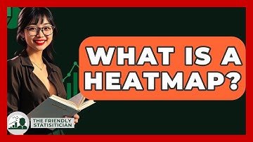 What Is A Heatmap? - The Friendly Statistician