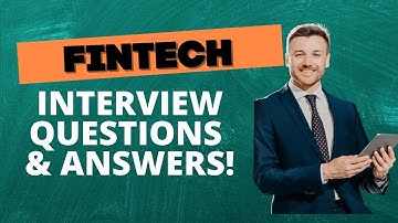 Fintech Interview Questions and Answers