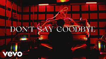 Mosimann - Don't Say Goodbye (Official Video)