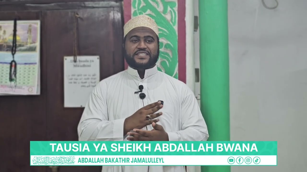  TAUSIA YA ALMARHUM SHEIKH ABDALLAH MBWANA 