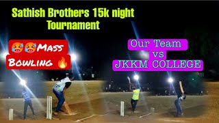 Sathish Brothers 15k night Tournament/Day 3 Round 3/Vilayattu pasanga vs Jkkm college/#tenniscricket