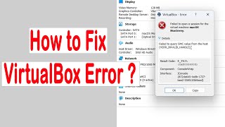 How to Fix Failed to Query SMC Value from Host | Failed to Open Session for Virtual Machine