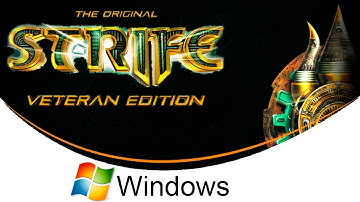 The Original Strife: Veteran Edition [Windows]