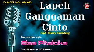 Lapeh Ganggaman Cinto (Karaoke Minang) | Elsa Pitaloka | Cipt: Harry Parintang