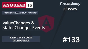 #133 valueChanges & statusChanges Events | Reactieve formulieren | Een complete Angular-cursus