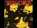 Total chaos were the punks