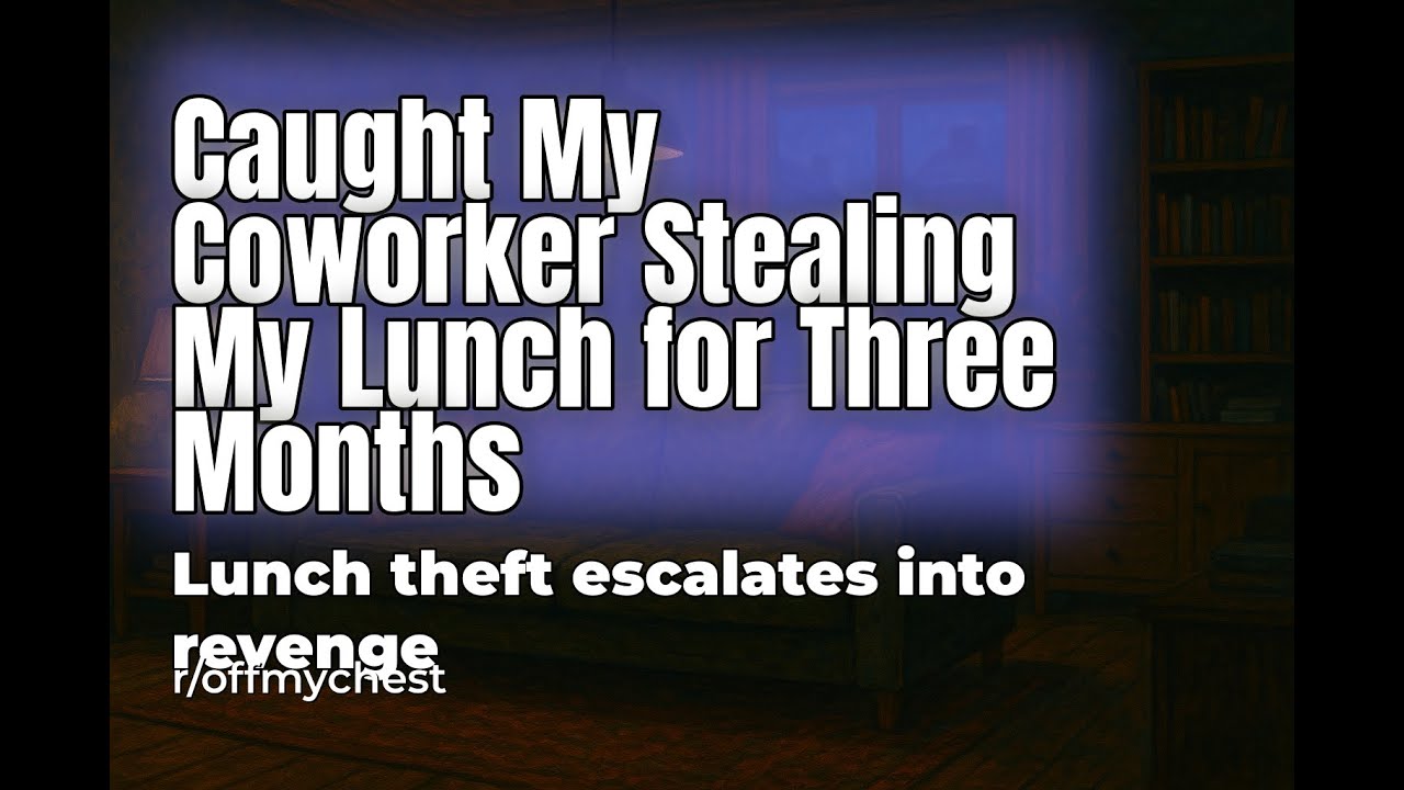 Reddit Confession Stories: Caught My Lunch Thief at Work, Her Response Haunts Me Forever
