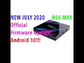 H96 MAX 4K Ultra HD Official Firmware Update Android 10 June 2020 NEW rk3318