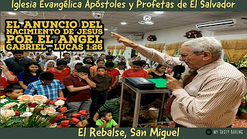 El anuncio del nacimiento de Jesus por el angel Gabriel | Pastor Luis Alberto Parada | 28/03/2021