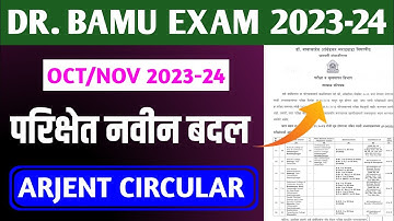 ✅Dr.Bamu Exam 2023-24 Latest Updates🔥 | Arjent Circular 🔥