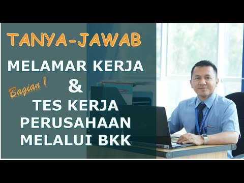 Q & A Tes Kerja BKK Mitra Industri MM2100