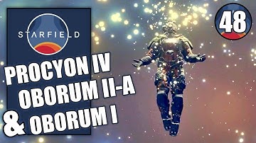 Starfield - Power From Beyond - Procyon IV, Oborum II-A & Oborum I - Gameplay walkthrough Part 48