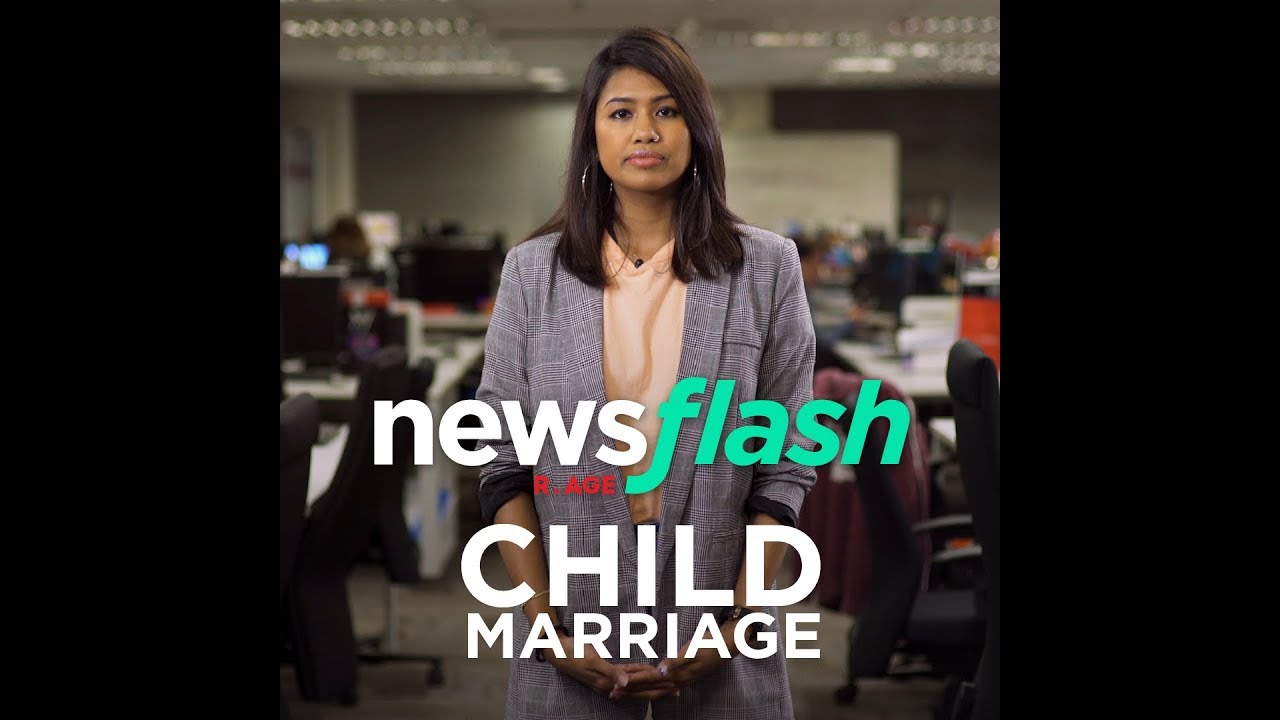 Child Marriages are legal in Malaysia. How? | NewsFlash