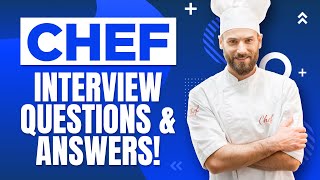 CHEF Interview Questions & Answers! (How to PASS a CHEF Job Interview!)