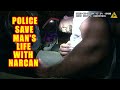 New Jersey Police Officers Save a Man's Life with Narcan