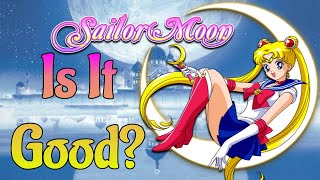 Does '90s Sailor Moon Live Up To Our Nostalgia?