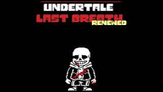Undertale Last Breath: Renewed Phase 3: An Interesting Reuinion