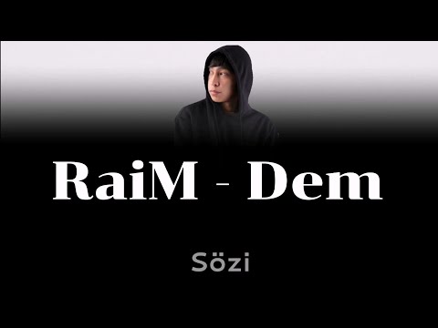 RaiM - Dem ( lyrics) qazaq latin 2022 | Raim - дем (текст сөзі мәтін) karaoke