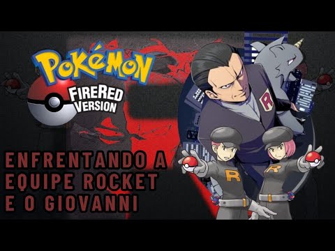 DETONADO] Pokémon fire red #11 Enfrentando a Equipe rocket e pegando a  Master Ball 