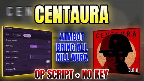*NEW WORKING* CENTAURA Script (KILL AURA, BRING ALL, AIMBOT, ESP) 2025