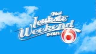 Het Leukste Weekend van SBS6 | Commercial