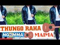 Maima - MINAA YAKWA  official audio (kithungo raha)