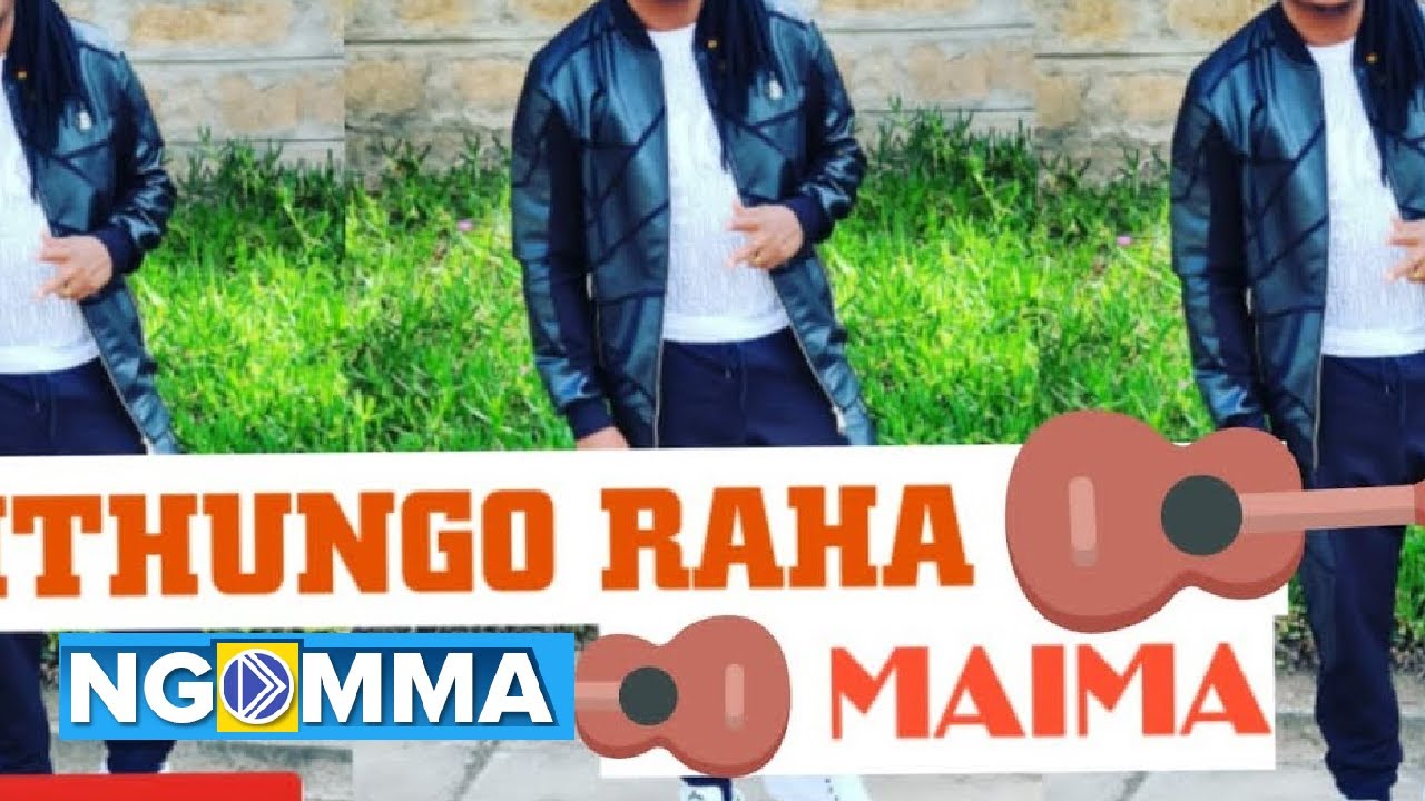 Maima   MINAA YAKWA  official audio kithungo raha