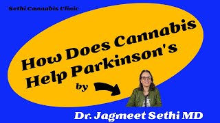 CBD Oil for Parkinson's Disease? Doctor Explains About Medical Cannabis.