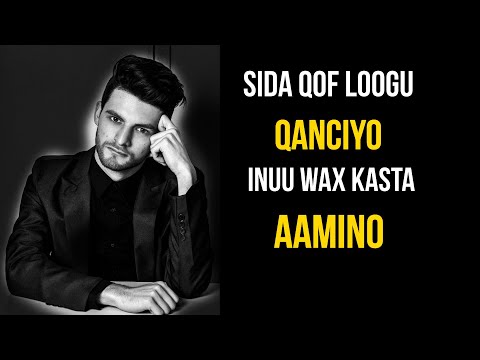 Sida qof loogu qanciyo waxkasta Aamino