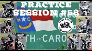 Practice Session #58 - (North Carolina) Advanced Slow Speed Motorcycle Riding Skills
