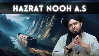 Story of Hazrat Nooh A.S (Part 1) | Surah Nooh Tafseer | Engineer Muhammad Ali Mirza