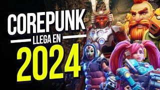 Lanzamiento de Corepunk en 2024 🔴📅 Plan de Alpha 2 en Mayo y después Early Access